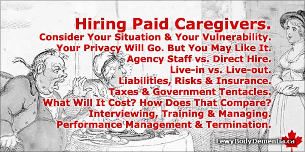 Hiring paid caregivers: Learn the in's and out's, and whether it right for you. -- info/graphic
