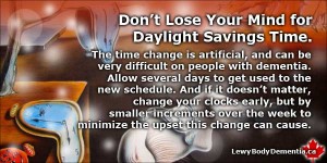 Daylight Savings Time Dementia graphic | www.Lewy.ca