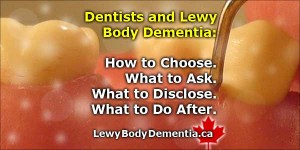 Dentists, dental work and Lewy Body Dementia | graphic
